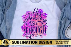 Jesus PNG His Grace is Enough PNG Christian Sublimation Product Image 1