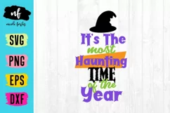 It's The Most HauntingTime Of Year SVG Cut File Product Image 1