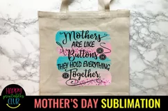 Mothers are Like Buttons I Mothers Day Sublimation Design Product Image 3