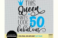 Birthday Queen SVG, 50 Birthday SVG, Friends SVG, Fabulous Product Image 2