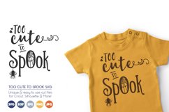 Too Cute to Spook - Halloween SVG Cutting Files Product Image 1