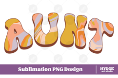 aunt Png Retro Retro Mother&#039;s Day Mom Sublimation Product Image 1