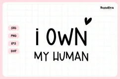 Funny Pet Tag Saying SVG | I Own My Human Product Image 3