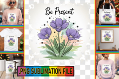 Elegant TSHIRT PNG Art, Flowers Quote Product Image 1