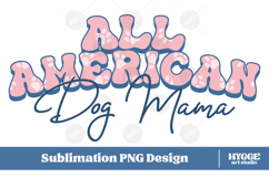 American Dog Mama Papa 4th of July USA Paw DTF PNG Bundle Product Image 2