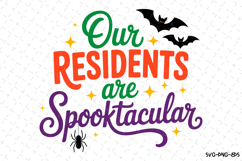 Our Residents are Spooktacular Svg | Halloween Svg Product Image 1