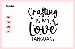 Funny Crafting Quote SVG For Crafter | My Love Language Product Image 3