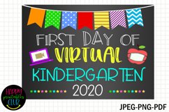 First Day Virtual Kindergarten Sign I First Day School Product Image 1
