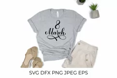 International Women's Day SVG. March 8 calligraphy lettering Product Image 2