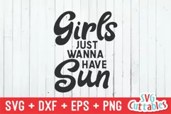 Summer SVG | Girls Just Wanna Have Sun Product Image 2