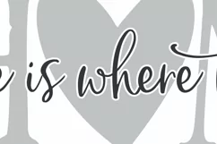 Home Is Where The Heart Is - Farmhouse Sign SVG DXF EPS AI Product Image 3