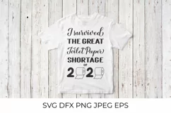 I survived the great toilet paper shortage of 2020 SVG Product Image 3