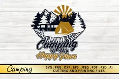 Camping Is My Happy Place SVG PNG DXF EPS Files Camping SVG Product Image 1