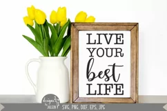 Live your best life, Farmhouse svg Product Image 1
