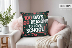100 days of school Pillow Design, Teacher PNG Sublimation Product Image 1