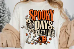 Spooky Days Skeletal Ways PNG, Funny Skeleton Halloween Product Image 1