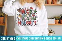 Nice Until Proven Naughty Sublimation Design,Christmas png Product Image 1