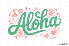 Aloha svg | Flowers Svg | Svg Cut Files Product Image 1