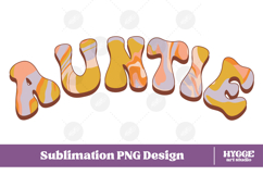 auntie Png Retro Retro Mother&#039;s Day Mom Sublimation Product Image 1