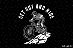 Get out and ride SVG | Rider Svg | SVG Cut Files Product Image 1