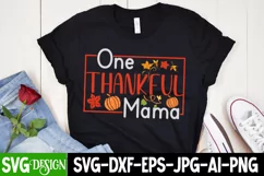 One Thankful Mama SVG Design, One Thankful Mama SVG Cut File Product Image 3