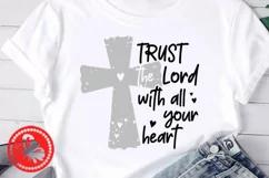Trust The Lord With all Your Heart svg Cross png Christian Product Image 2
