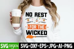 No Rest For The Wicked SVG Cut File,Halloween SVG Design Product Image 2