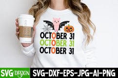 October 31 SVG Cut File , October 31 Sublimation Design PNG Product Image 2
