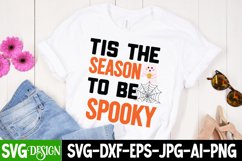 Tis The Season To be Spooky SVG Cut File,Halloween SVGDesign Product Image 2