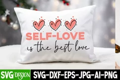 Self-Love is the best love SVG Design,Self-Love is the best Product Image 1