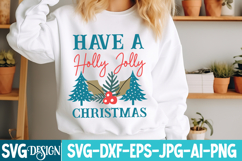 Have a Holly Jolly Christmas SVG Cut File,Christmas SVG Product Image 1