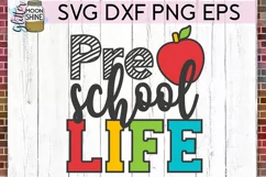Preschool Life SVG DXF PNG EPS Cutting Files Product Image 2