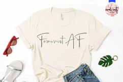 Feminist AF - Women Empowerment EPS SVG DXF PNG Product Image 2