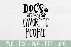 Dogs Are My Favorite People | Funny Dog Lover SVG Product Image 2