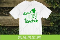 One lucky teacher SVG cut file. St Patric&#039;s Day Product Image 1