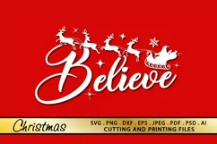 Believe Christmas SVG PNG EPS DXF File Believe SVG Santa SVG Product Image 3