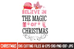 Believe In The Magic Christmas SVG Design,Christmas-SVG 