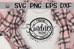 Throw Kindness Around Like Confetti - SVG PNG EPS DXF Product Image 1