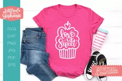 Love Is Sweet SVG cut file, love svg, cupcake svg Product Image 3