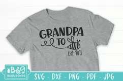 Grandpa To Bee SVG - Grandpa To Be - Pregnancy Announcement Product Image 1