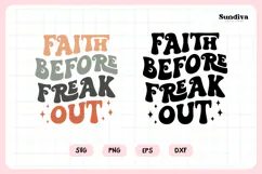 Funny Christian Saying SVG | Faith Before Freak Out Product Image 3