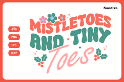 Funny Christmas Toddler Shirt Quote SVG | Tiny Toes Product Image 3