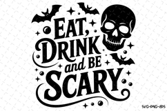 Eat Drink and be Scary Svg | Halloween Svg | Svg Cut Files Product Image 1