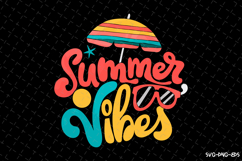 Summer Vibe SVG Design | Summer | SVG Cut files Product Image 1