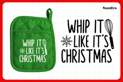 Christmas Pot Holder Quote SVG | Whip It Like It&#039;s Christmas Product Image 3