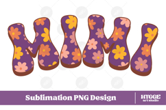 mimi Png Retro Flowers Mother&#039;s Day Floral Mom Sublimation Product Image 1