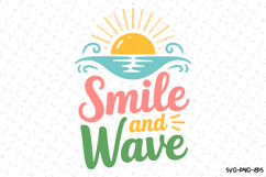 Smile and Wave svg | Summer Svg | Svg Cut Files Product Image 1