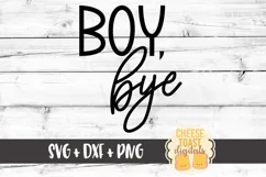 Boy Bye - Girl Toddler SVG PNG DXF Cut Files Product Image 2