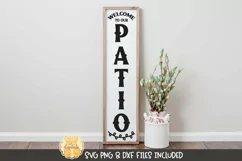 Home Vertical Porch Sign SVG | Welcome To Our Patio Product Image 1