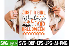 Just a Girl Who Loves Halloween SVG Design ,Halloween SVG Product Image 5